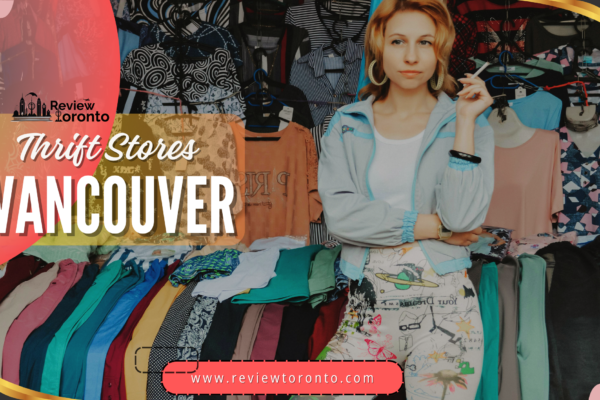 Best Thrift Stores in Vancouver