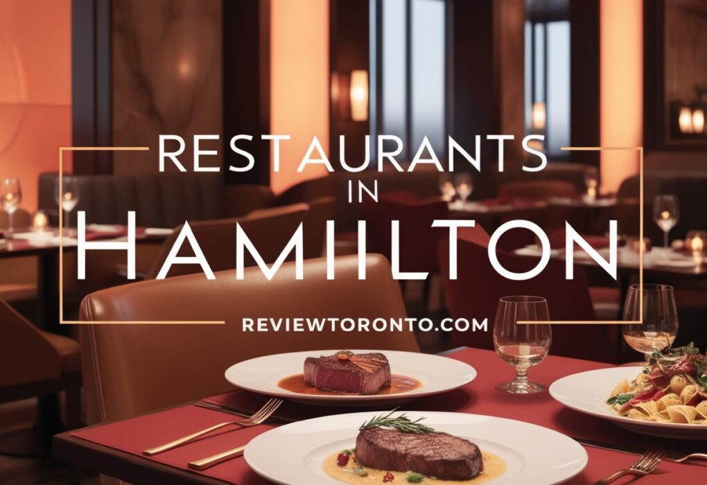 Best Restaurants in Hamilton