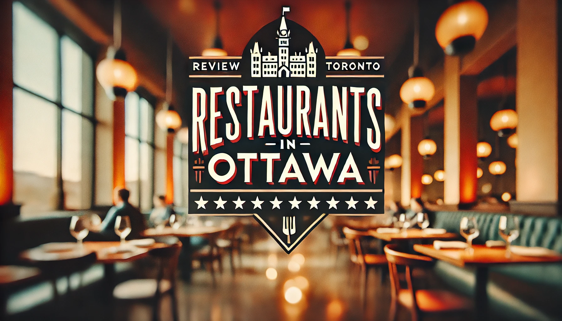 Best Restaurants in Ottawa